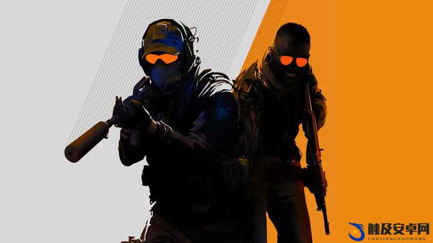 顶级 csgo 大片 2024：震撼来袭的电竞视觉盛宴